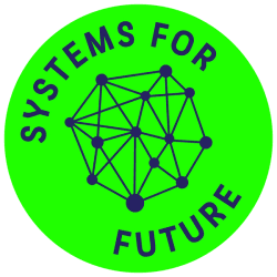 Systems for Future